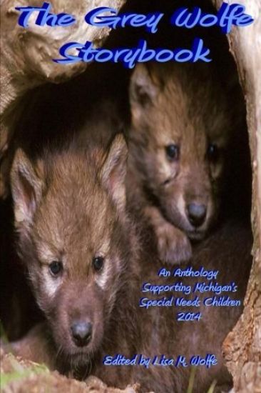 The Grey Wolfe Storybook: 2014