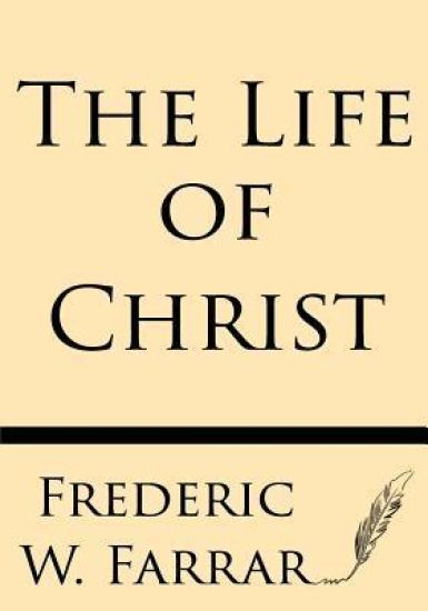 The Life of Christ