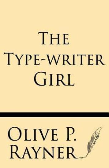 The Type-Writer Girl