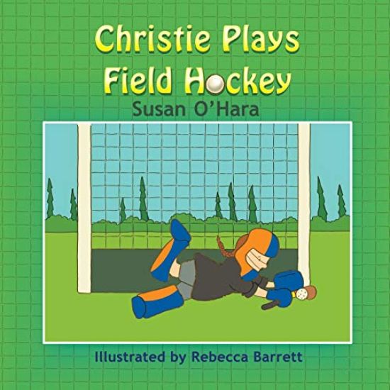 Christie Plays Field Hockey