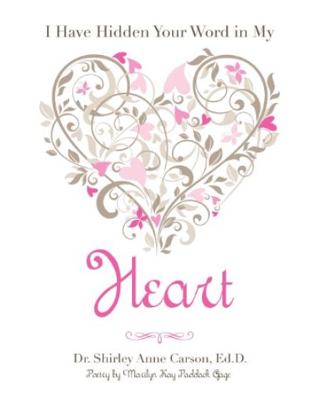I Have Hidden Your Word in My Heart