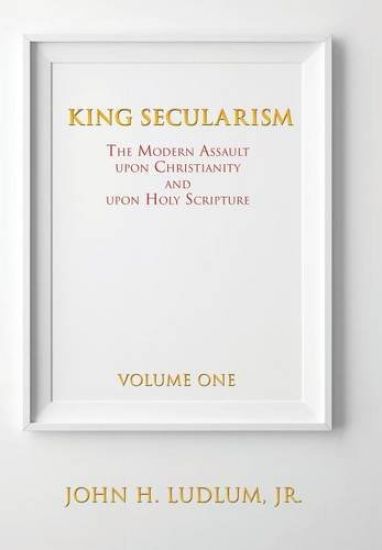 King Secularism Volume 1