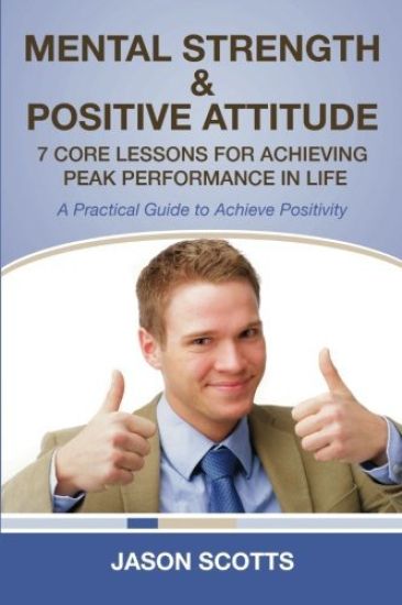Mental Strength & Positive Attitude