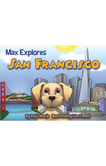 Max Explores San Francisco