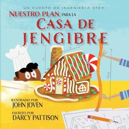 Nuestro plan para la casa jengibre