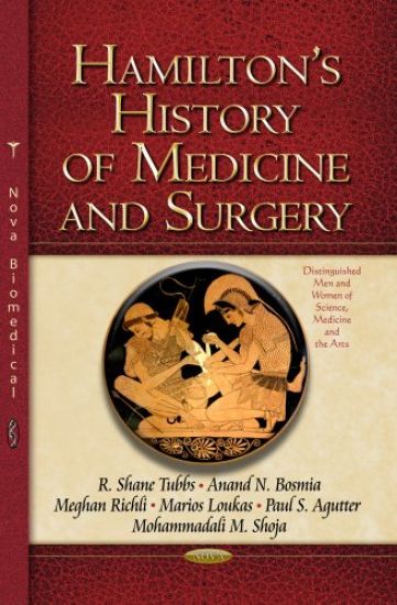 Hamilton's History of MedicineSurgery