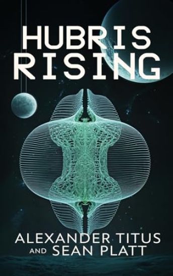 Hubris Rising