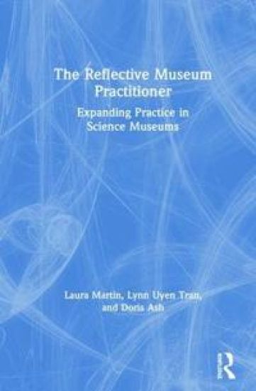 The Reflective Museum Practitioner
