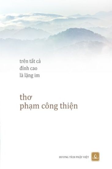 Tren Tat CA Dinh Cao La Lang Im: Tho Pham Cong Thin