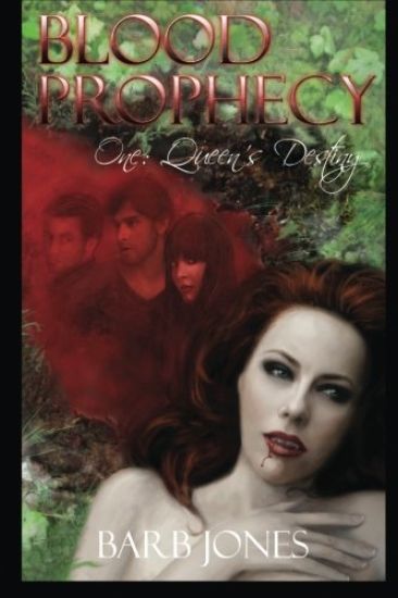 Queen's Destiny: Blood Prophecy One: