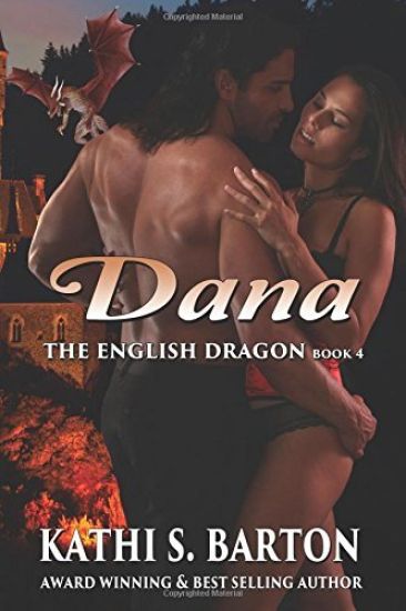 Dana: The English Dragon - Erotic Paranormal Dragon Shifter Romance