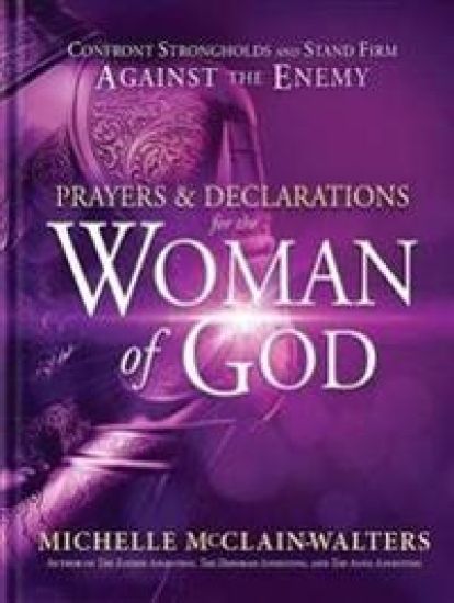 Prayers and Declarations for the Woman of God