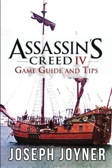 Assassin's Creed 4 Game Guide and Tips