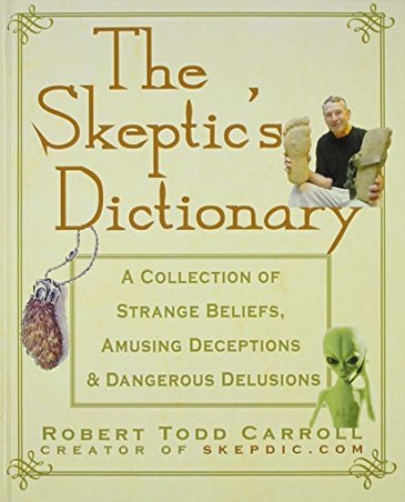The Skeptic's Dictionary