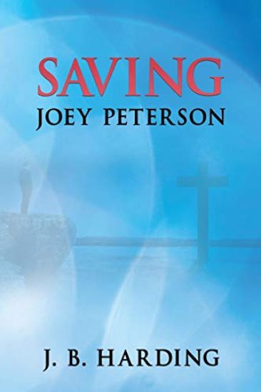Saving Joey Peterson
