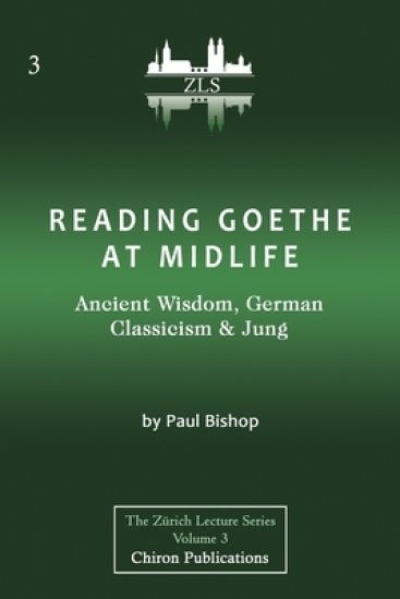 Reading Goethe at Midlife