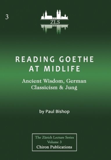 Reading Goethe at Midlife