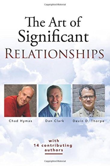 The Art of Significant Relationships