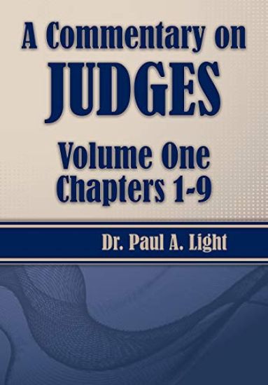 A Commentary on Judges, Volume One