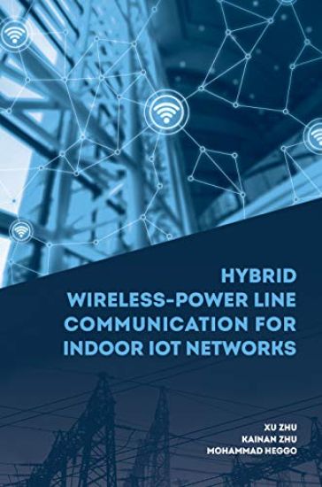 Hybrid Wireless-Power Line Communication for Indoor IoT Networks