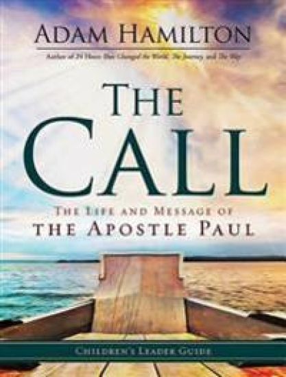 Call Children's Leader Guide, The
