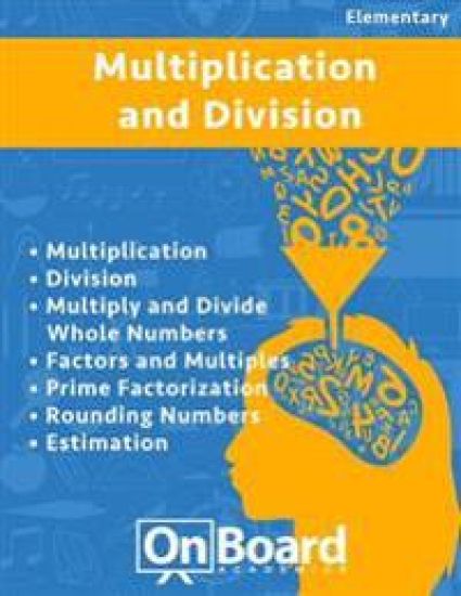 Multiplication and Division: Multiplication, Division, Multiply and Divide Whole Numbers, Factors and Multiples, Prime Factorization, Rounding Numb