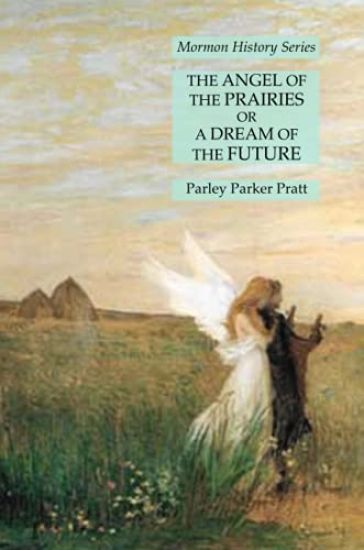 The Angel of the Prairies or A Dream of the Future