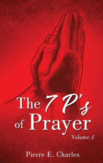 The 7 P's of Prayer