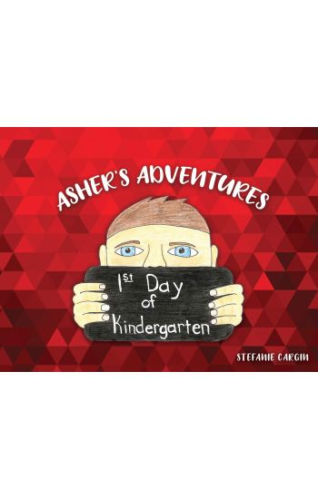 Asher's Adventures, First Day of Kindergarten