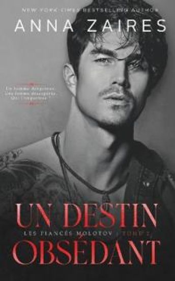 Un destin obsédant