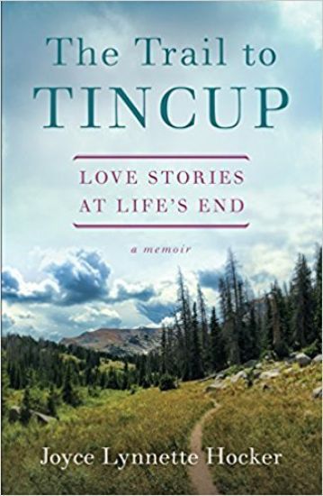 The Trail to Tincup