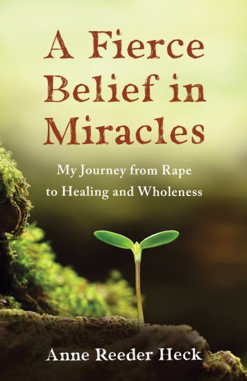 A Fierce Belief in Miracles