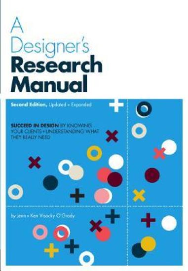 A Designer's Research Manual, 2nd edition, Updated and Expanded