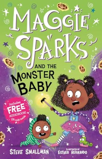 Maggie Sparks and the Monster Baby: Book 1