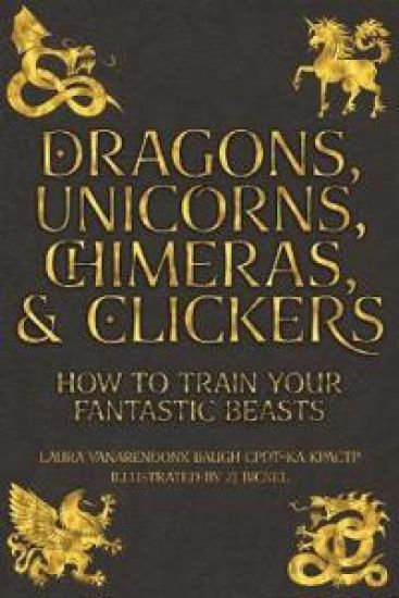 Dragons, Unicorns, Chimeras, and Clickers