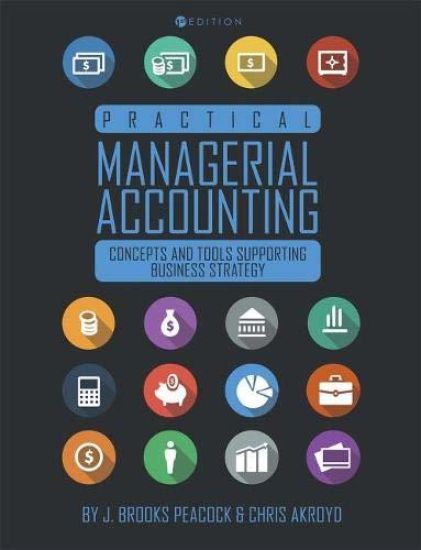 Practical Managerial Accounting