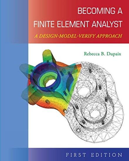 Becoming a Finite Element Analyst