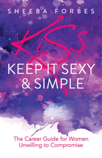 K.I.S.S. (Keep It Simple & Sexy)