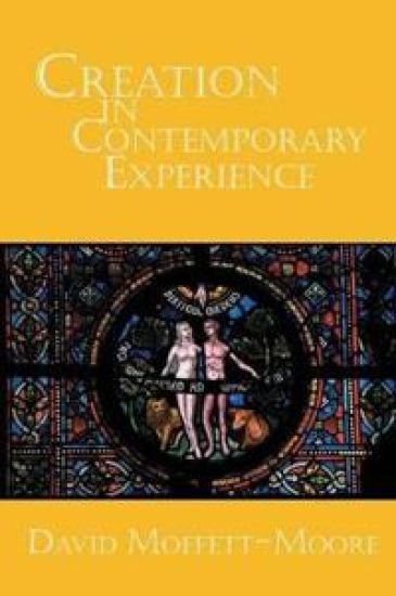 Creation in Contemporary Experience