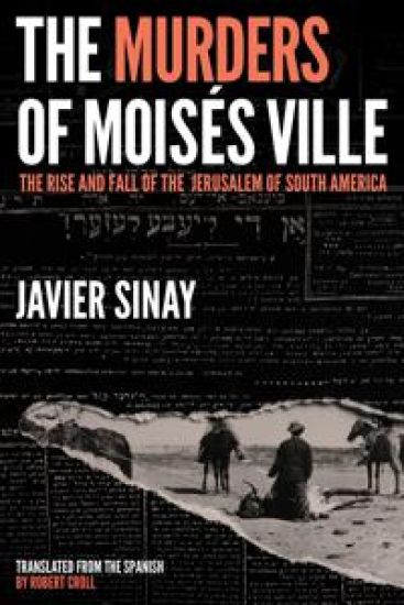 The Murders of Moises Ville
