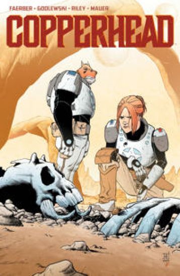Copperhead Volume 1: A New Sheriff in Town