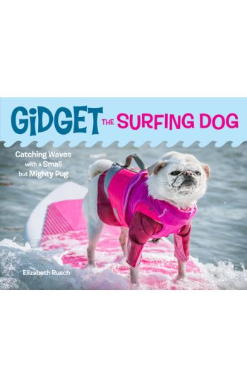 Gidget the Surfing Dog