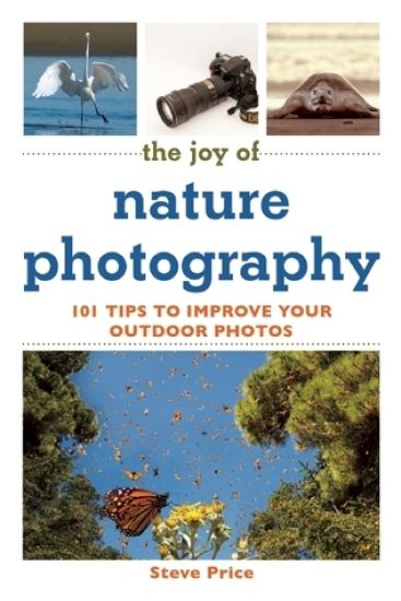 The Joy of Nature Photography