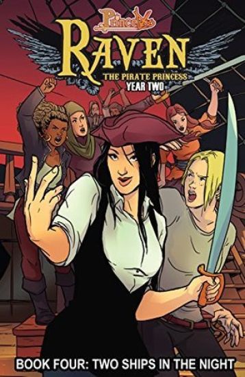 Princeless: Raven the Pirate Princess Book 4: Two Ships in the Night