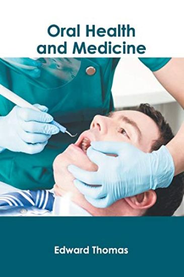 Oral Health and Medicine