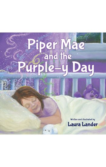 Piper Mae and the Purple-y Day!