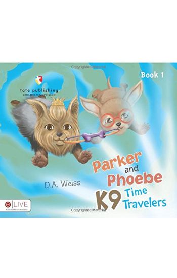 Parker and Phoebe K9 Time Travelers