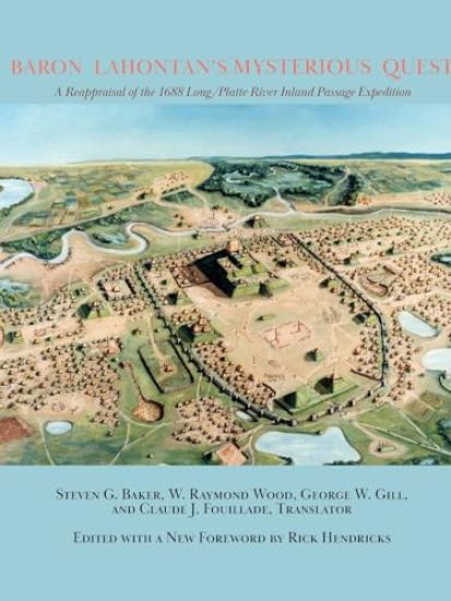 Baron Lahontan's Mysterious Quest