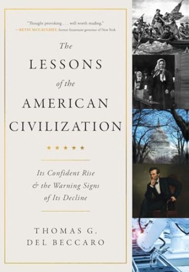 The Lessons of the American Civilization