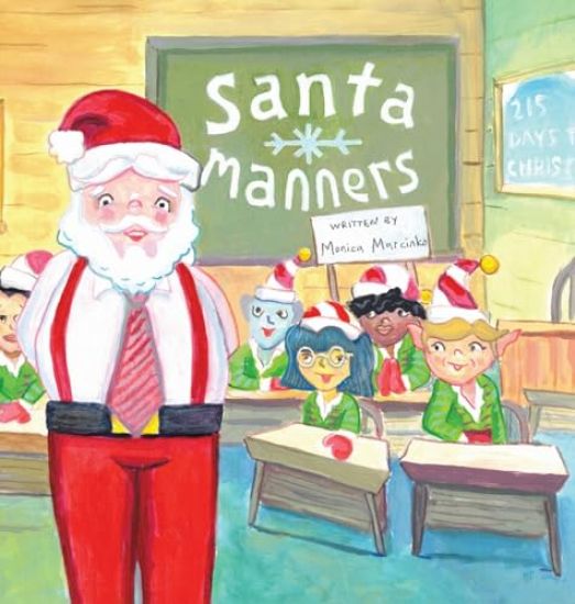 Santa Manners - How to stay on Santa's good list every day of the year!